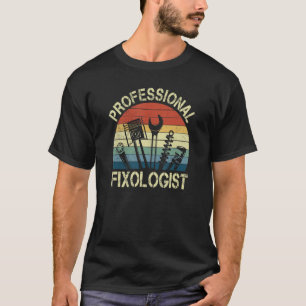 Retro Beruflich Fixologist Tools Repräsident Mech T-Shirt
