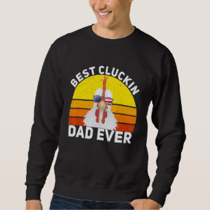Retro Best Cluckin Vater Ever American Chicken Far Sweatshirt