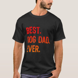 Retro Best Dog Vater je Cool Daddy T-Shirt