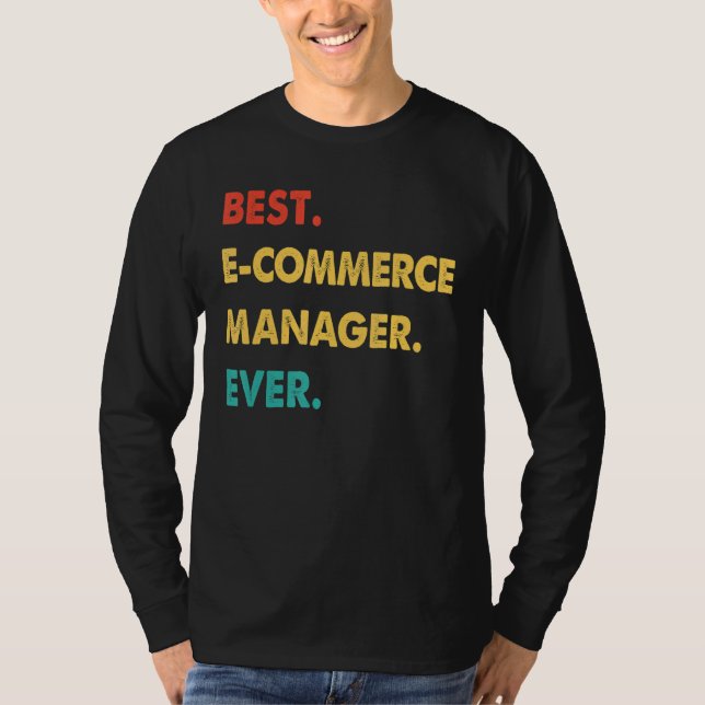 Retro Best E Commerce Manager je T-Shirt (Vorderseite)