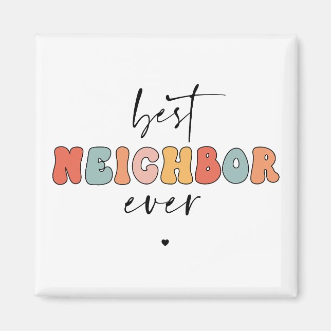 Retro Best Neighbour je Niedlich Magnet (Vorne)