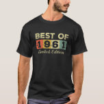 Retro Best of 1961 Made in 60th Birthday 60 Years T-Shirt<br><div class="desc">Retro Best of 1961 Made in 60. Geburtstag 60 Jahre alt</div>