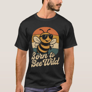 Retro-Bienenbrille Geboren zu Bienenwild T-Shirt