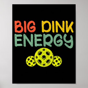 Retro Big Dink Energie Pickleball lustiges Pickle  Poster