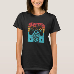 Retro Birthday Video Game 33 Jahre alter Gamer Lev T-Shirt