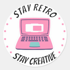 Retro bleibe, kreativ Bleibe Runder Aufkleber