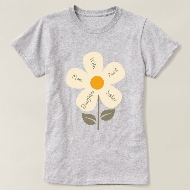 Retro-Blume, weibliche Rollen, Mutter, Ehefrau, in T-Shirt (Design vorne)