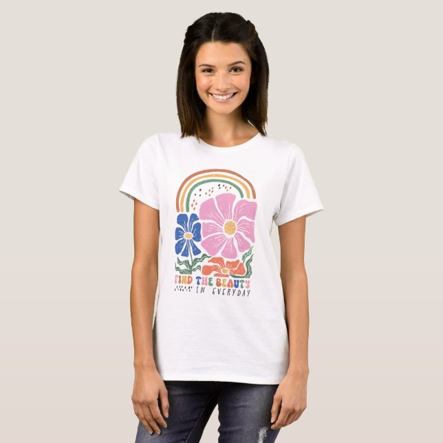 Retro Boho Bloral Rainbow Zitat T-Shirt (Vorne ganz)