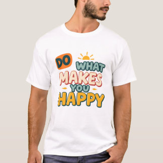 Retro Boho "Tu, was dich glücklich macht" lustiges T-Shirt