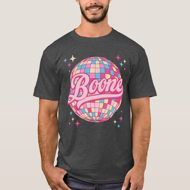 Retro Boone First Name Personalized Disco 80s Birt T-Shirt (Vorderseite)