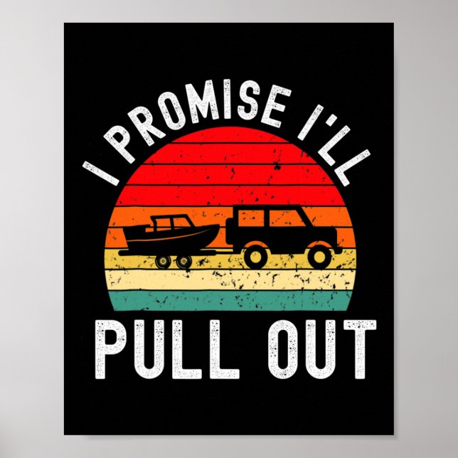 Retro Bootleute Funny Boat Captain Hate Pulling Poster (Vorne)