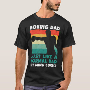 Retro Boxing Vater wie ein regulärer Vater, aber C T-Shirt