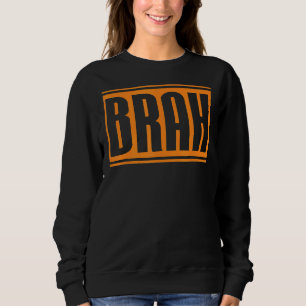 Retro Brah Surfer Vibes Surfing Vater Men Aloha Ha Sweatshirt