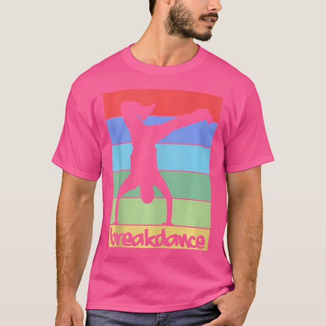 Retro Breakdance B-Boy Dance Breakdance Angesagt H T-Shirt (Vorderseite)