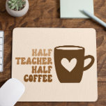 Retro Brown Halblehrer Halbtagsrechner Mousepad<br><div class="desc">Das ist eine halbe Teacher Halbkaffee Computer Maus Pad!</div>