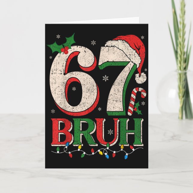 Retro Bruh 67 Six Seven 6 7 Weihnachtsshirt Männer Karte (Vorderseite)