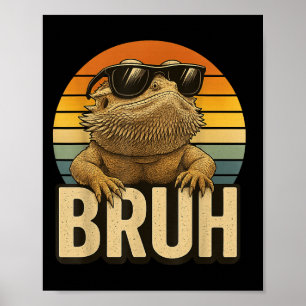 Retro Bruh Bartded Dragon Funny Lizard Vintag Poster