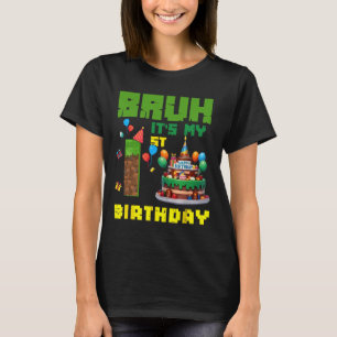 Retro Bruh Es ist mein 1. Geburtstag Pixel-Torte G T-Shirt