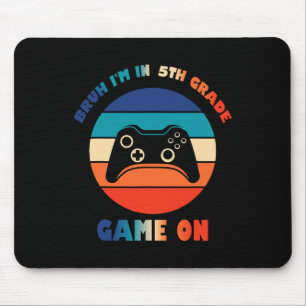Retro Bruh ich bin in der 5. Klasse Gamer Ck Zur S Mousepad