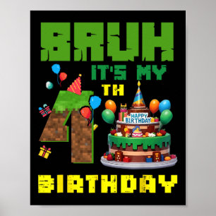 Retro Bruh Ich hab meinen 4. Geburtstag Pixel-Tort Poster