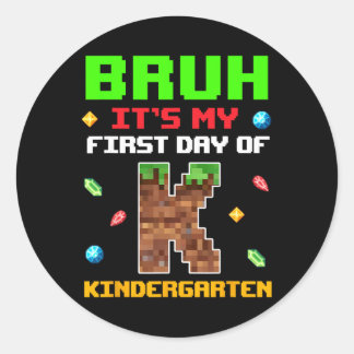 Retro Bruh Mein Erster Tag Im Kindergarten Zurück Runder Aufkleber