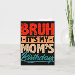 Retro bruh Mutters Geburtstag Mutti Muttertag Frau Karte