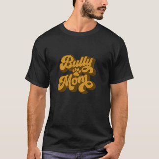Retro Bully Breed Mama Pitbull Mama T-Shirt