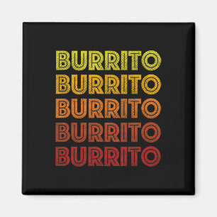 Retro-Burrito-Shirt Vintage-Burritos Cinco-De-Mayo Magnet