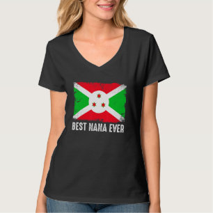 Retro Burundi Flag Best Nana Ever Mother Day T-Shirt
