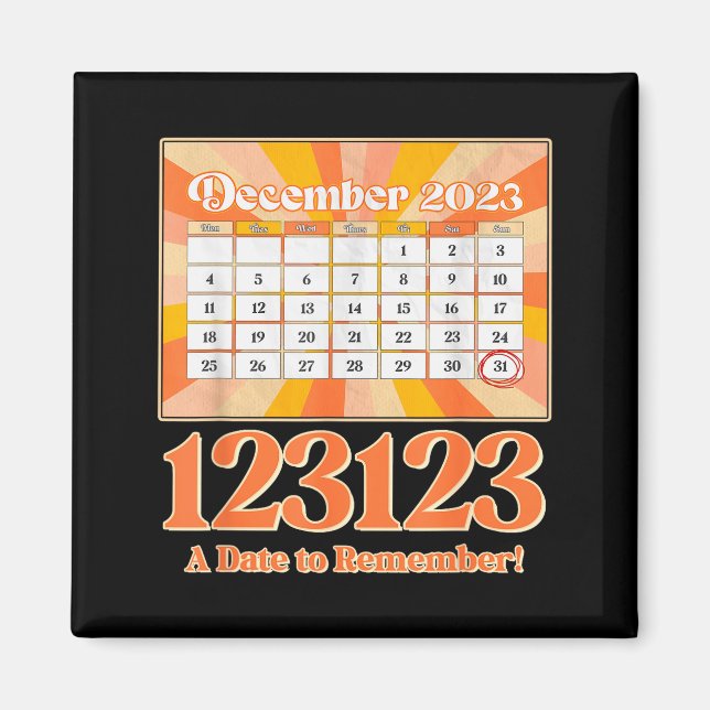 Retro Calendar_ Remember New Year's Eve 2023-24  Magnet (Vorne)