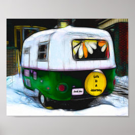 Retro Camper Hippie Life ist eine Reise zu gehen Poster