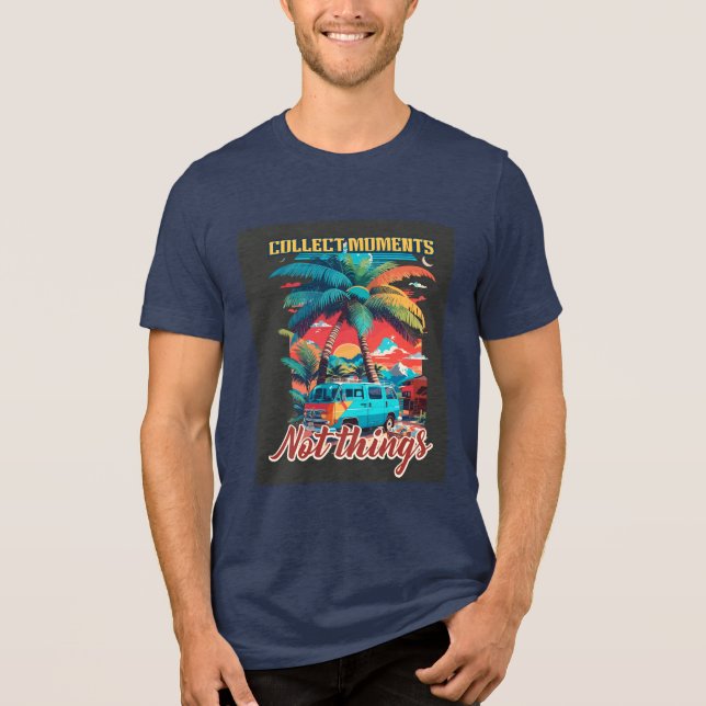 Retro Camper Van Travel Quote Tri-Blend Shirt (Vorderseite)