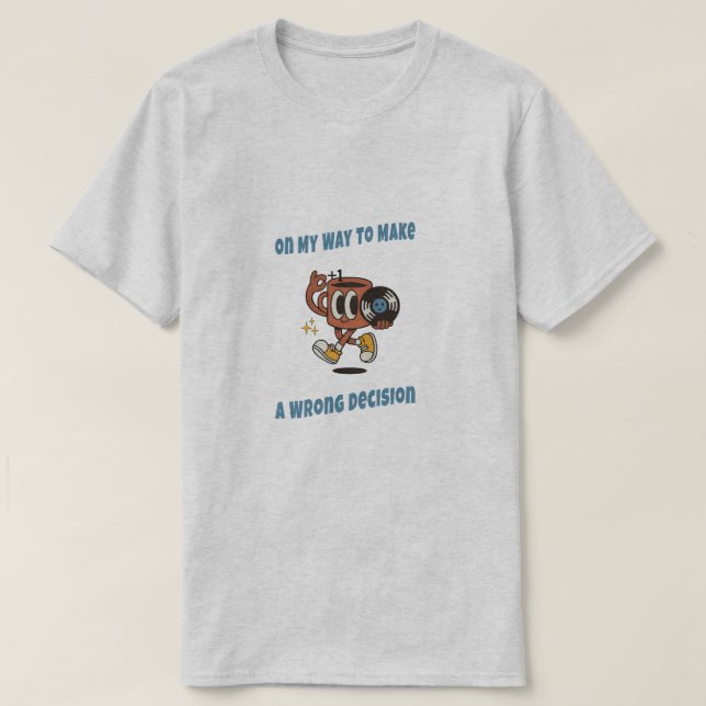 Retro-Cartoon-Falsche-Entscheidungen-Ästhetik-T-Sh T-Shirt (Design vorne)