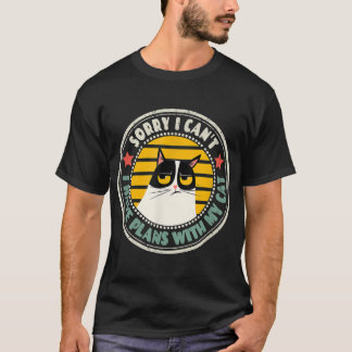 Retro Cat Ich bedauere, dass ich keine Pläne mit m T-Shirt