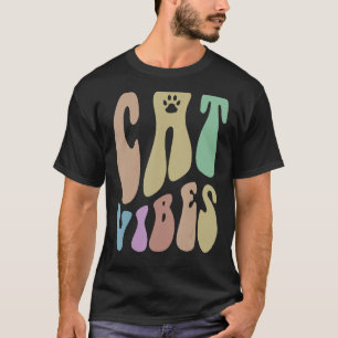 Retro CAT VIBES Paws Spaß Mama Liebe Rüde 6 T-Shirt