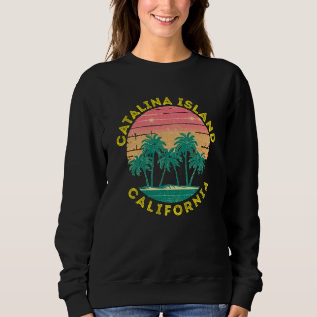 Retro Catalina Island Vacation Souvenir Palm Tree Sweatshirt (Vorderseite)