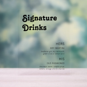 Retro Chic Moderne Signature Drinks Acrylschild