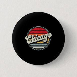 Retro Chicago Zuhause Staat Cool 70er Style Sunset Button