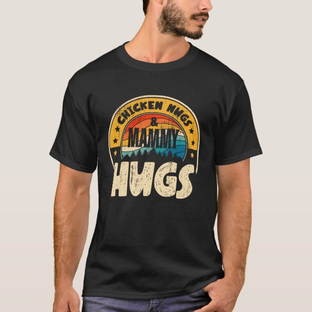 Retro Chicken Nugs Nuggets Foodies  Mammy Hugs T-Shirt (Vorderseite)