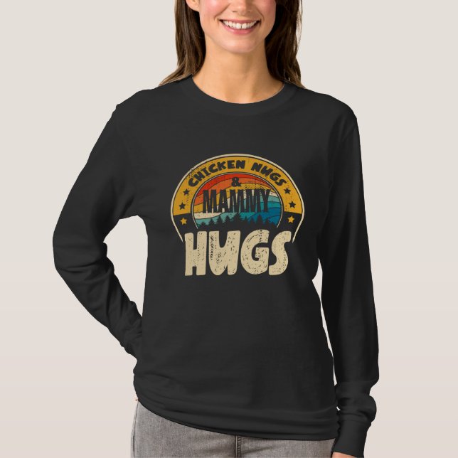 Retro Chicken Nugs Nuggets Foodies  Mammy Hugs T-Shirt (Vorderseite)