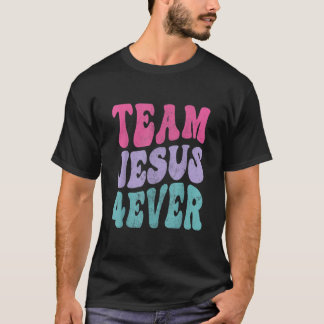 Retro Christianity Faith Christ Lord Savior 4ever T-Shirt