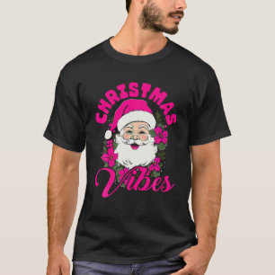 Retro Christmas Vibes Pink Santa Claus Funny Xmas T-Shirt