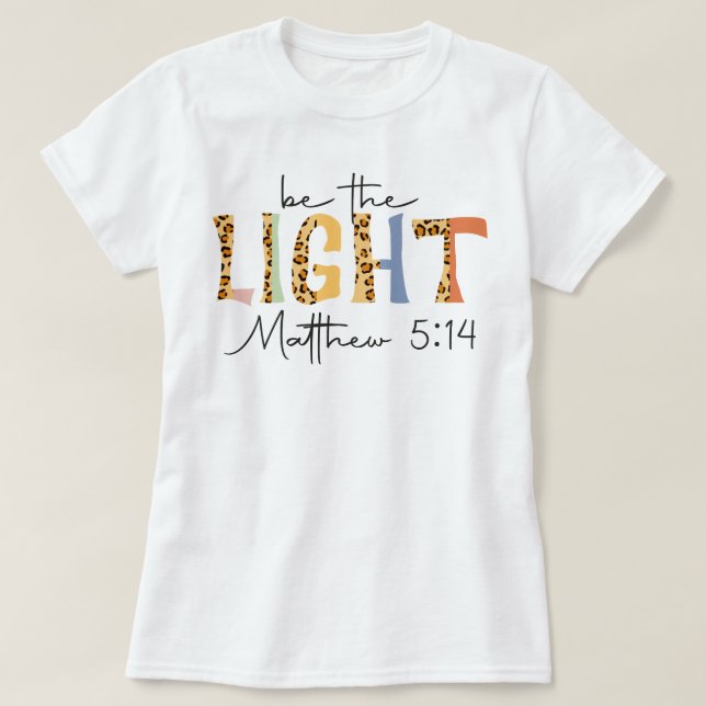 Retro Church Be the Light Christlich Sprichwörter T-Shirt (Design vorne)