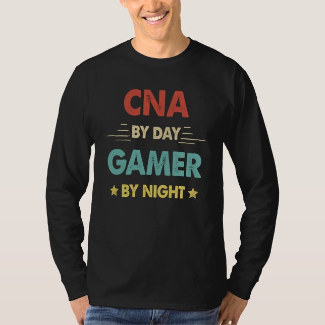 Retro Cna By Day Gamer By Night T-Shirt (Vorderseite)