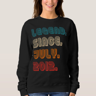 Retro Color Legend Seit Juli 2012 Vintag Birthda Sweatshirt