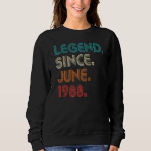 Retro Color Legend Seit Juni 1988 Vintag Birthda Sweatshirt