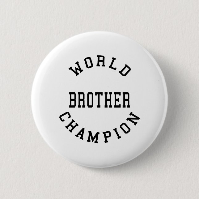 Retro Cool Brothers Geschenke: Weltmeister Bruder Button (Vorderseite)