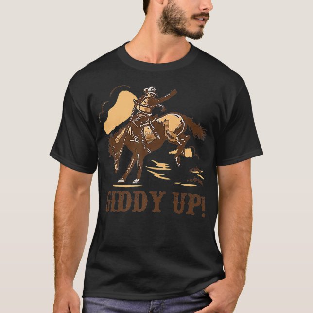 Retro Cowboy Rodeo Giddy Up Halten Sie Ihre Pferde T-Shirt (Vorderseite)