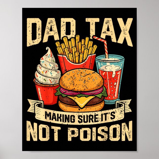 Retro Dad Tax Making Sure It's Not Ison Funny Fath Poster (Vorne)