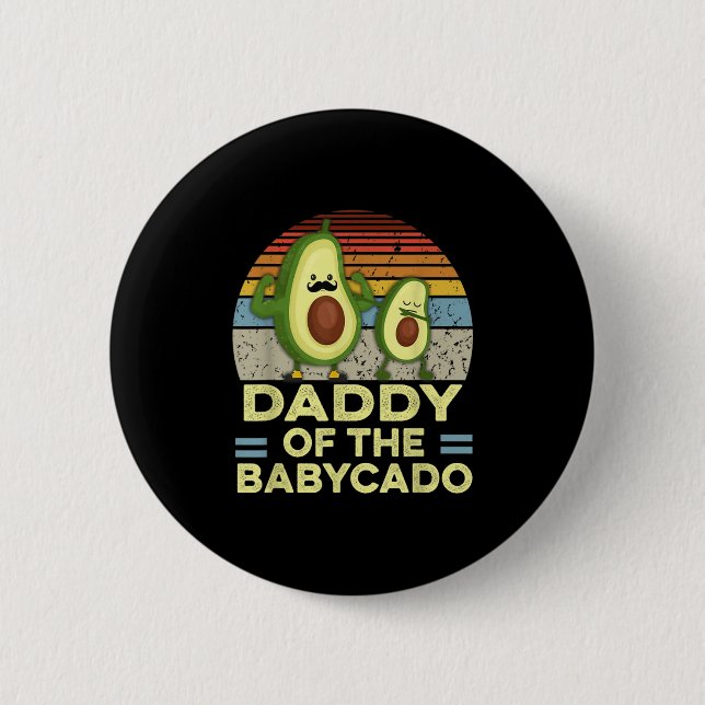 Retro Daddy Of The Babycado Avocado Cute Family  Button (Vorderseite)